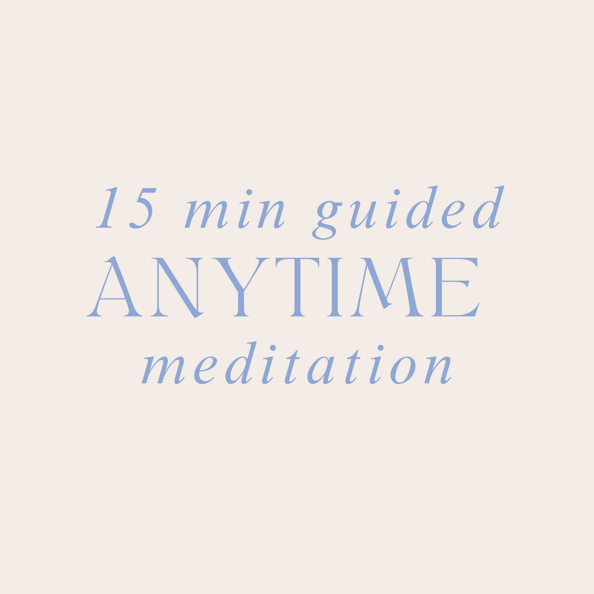 15 Minute Guided Anytime Meditation – The Rising Circle